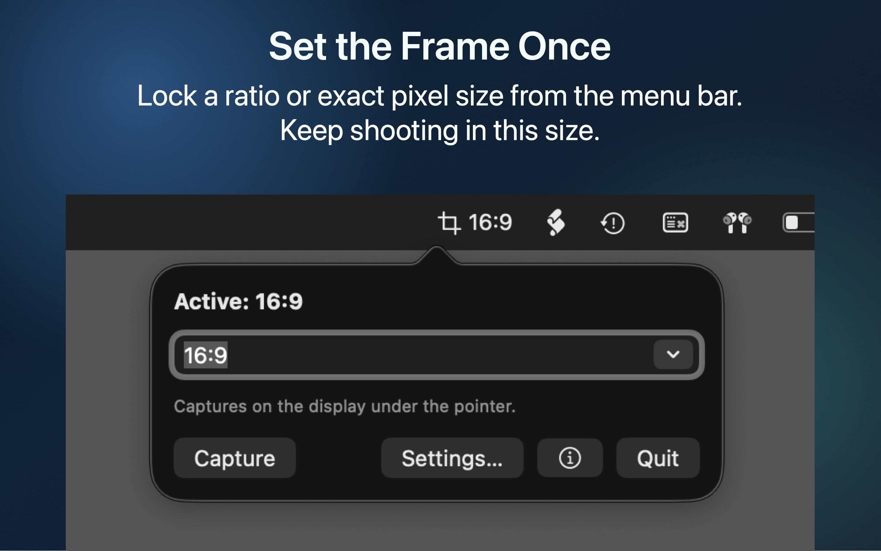 Framéd menu bar popover for setting the screenshot frame once
